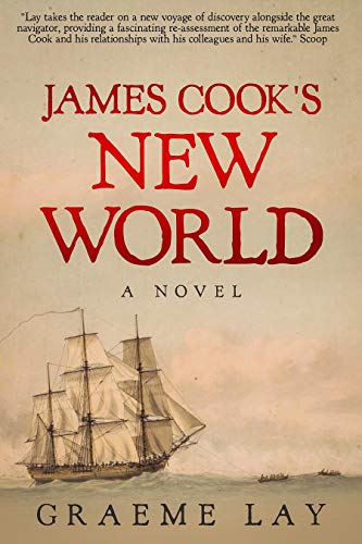 James Cook's New World: Book 2 (Captain James Cook...