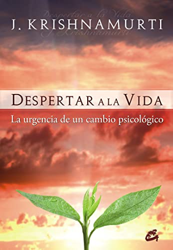 Portada de Despertar a la vida: La urgencia de un cambio psicológico
