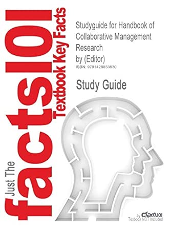 Studyguide for Handbook of Collaborative Management Research by (Editor), ISBN 9781412926249 book cover