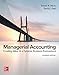Loose-Leaf for Managerial Accounting: Creating Value in a Dynamic Business Environment