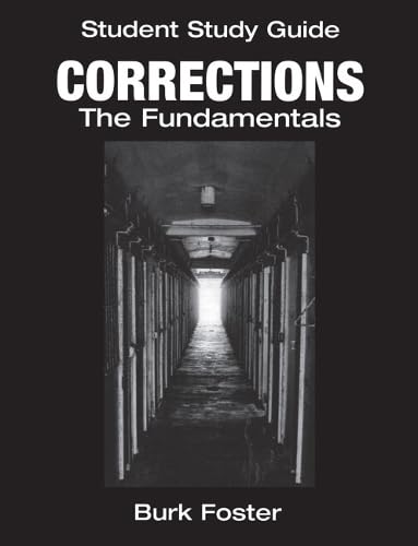 Corrections Student Study Guide: The Fundamentals