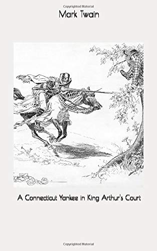 A Connecticut Yankee in King Arthur's Court