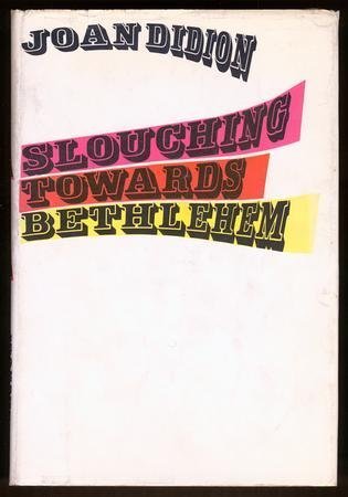 Slouching Towards Bethlehem by Joan Didion (196... B01K0V5OCW Book Cover