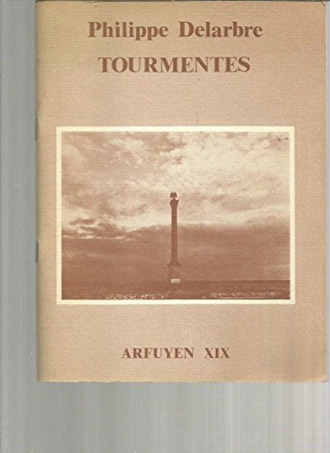 TOURMENTES ARFUYEN XIX