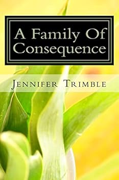 Paperback A Family Of Consequence Book