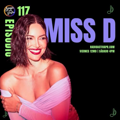 Apoya Lo Nuestro V.3 | Mi&eacute;rcoles de Musas ft. Miss D, Emanuelle Vizcarrondo, Gala V, The Supa Crew, La Cherry & Yadira Nadal Naranjo