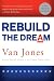 Rebuild the Dream
