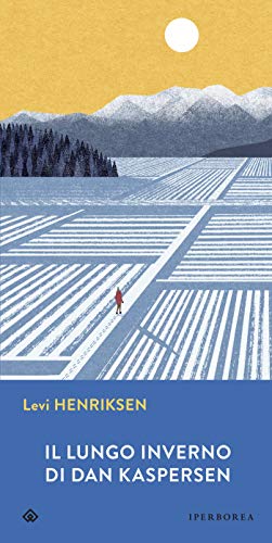 Levi Henriksen – Il lungo inverno di Dan Kaspersen (2020)