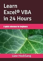 Learn Excel VBA in 24 Hours: A quick reference for beginners 1520399995 Book Cover