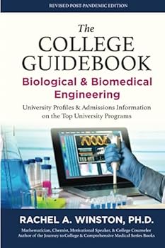 The College Guidebook: Biological & Biomedical Engineering