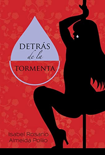 Detrás de la tormenta (Spanish Edition)