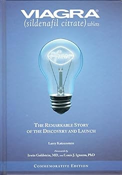 Hardcover Viagra: The Remarkable Story of the Discovery and Launch (Commemorative Edition) Book