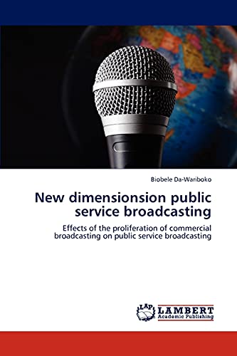 Photo de New dimensionsion public service broadcasting: Effects of the proliferation of commercial broadcasting on public service broadcasting