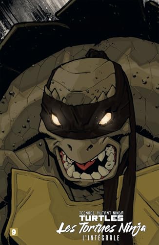 Les Tortues Ninja - TMNT : L'Intégrale T9