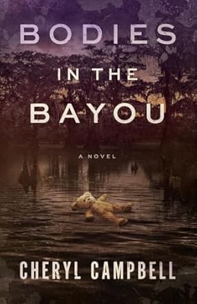 Bodies in the Bayou