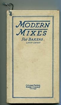 Hardcover MODERN MIXES FOR BAKERS Book
