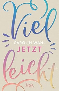 Perfect Paperback Vielleicht jetzt (Vielleicht-Trilogie - Band 1) Book
