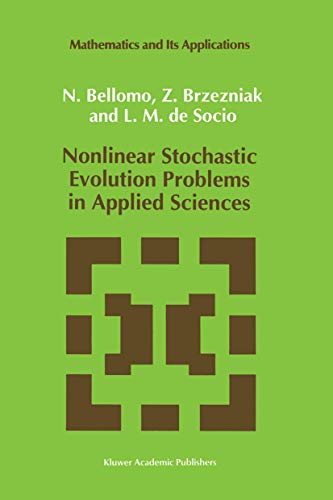 Nonlinear Stochastic Evolution Problems in Applied Sciences: 82 (Mathematics and Its Applications) view 2