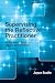 Supervising the Reflective Practitioner: An Essential Guide to Theory and Practice