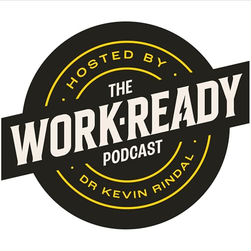 Page de couverture de Work Ready with Dr. Kevin Rindal