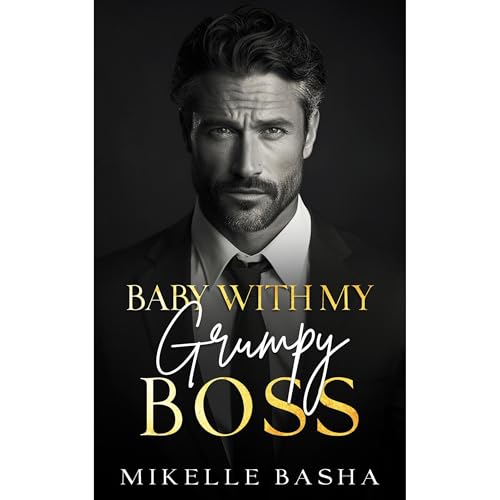 Baby with my Grumpy Boss (By Mikelle Basha) episode artwork