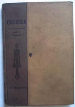 Hardcover Evolution an Investigation and a Criticism Book