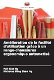  Amélioration de la facilité d\'utilisation grâce à un range-chaussures ergonomique automatisé