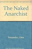 The Naked Anarchist
