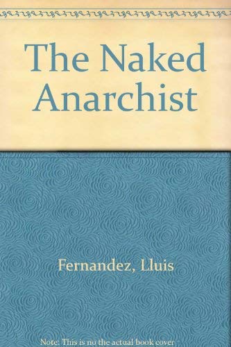 The Naked Anarchist