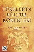 Türklerin Kültür Kökenleri 9758312111 Book Cover