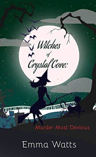 Witches of Crystal Cove: Murder Most Devious Book 13 (Witch Cozy Mystery and Paranormal Romance)