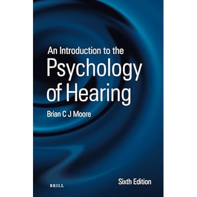 An Introduction to the Psychology of Hearing