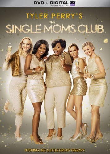 Tyler Perry'S The Single Moms Club [Dvd + Digital] [Region 1] [Ntsc]