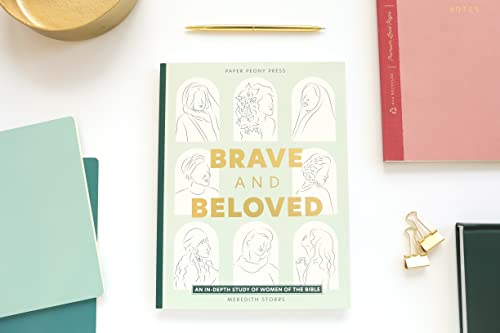 Paper Peony Press Meredith Storrs Brave And Beloved: A Bible Study For Women Exploring The Wisdom And Diversity Of Women In The Bible thumb #1