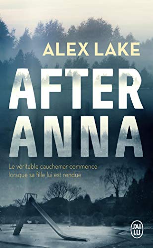 After Anna (Thriller (1011938)) (French Edition) [French] 2290153915 Book Cover