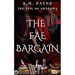 The Fae Bargain Audiolibro Por S.M. Payne arte de portada