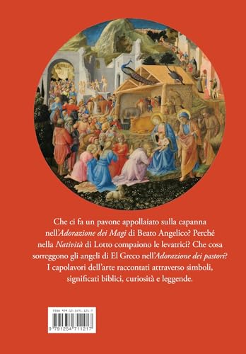 Il Presepe Nell'arte. Viaggio Nell’Iconografia Della Natività. Ediz. Illustrata - 2