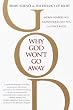 セール中のKindle本20：Why God Won't Go Away: Brain Science and the Biology of Belief (English Edition)