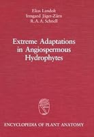 Extreme adaptations in angiosperms hydrophytes (Traite d'anatomie vegetale) 3443140262 Book Cover