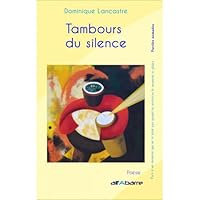 Tambours du silence (2021) 2357590912 Book Cover