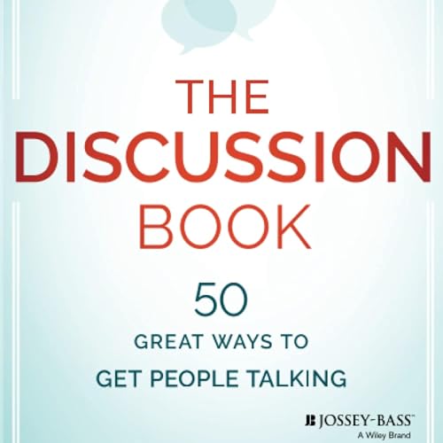 Page de couverture de The Discussion Book: 50 Ways to Get People Talking