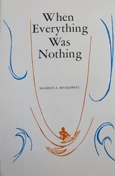 Paperback When Everything Was Nothing Book
