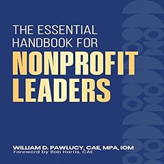 The Essential Handbook for Nonprofit Leaders Audiolibro Por William Pawlucy arte de portada