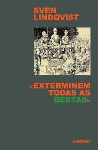 «Exterminem Todas as Bestas» Paperback – 1 Jan. 2022