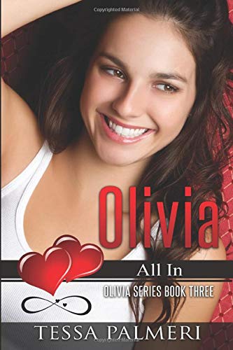 Olivia, All In: Olivia Series Book Three