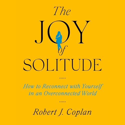 Page de couverture de The Joy of Solitude