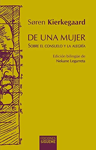 De una mujer: Sobre el consuelo y la alegría