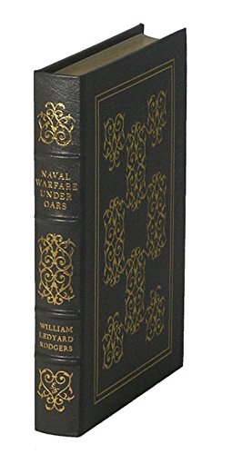 Naval warfare under oars, 4th to 16th centuries... B0006DBNXO Book Cover