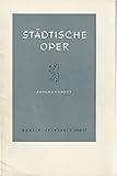  Programmheft Gioacchino Rossini DER GRAF ORY Premiere 4. März 1957 Spielzeit 1956 / 57