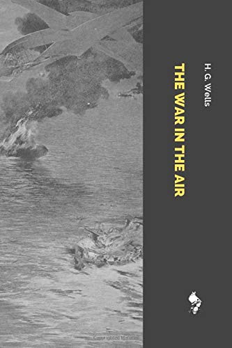 The War in the Air 1793167400 Book Cover